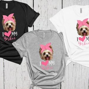I Love My Yorkie Shirt, Blonde Yorkie, Yorkie Mom, Yorkie Shirt, I Love Dogs, Dog Lover, Fur Mama, Yorkshire Terrier, Puppy Groomer Walker