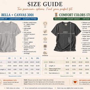 The image is a size guide that provides measurements and fitting options for two different t-shirt styles: Bella + Canvas 3001 and Comfort Colors 1717. The guide offers two premium options for finding the perfect fit, with measurements and fitting tips for each style.