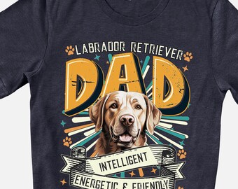 Labrador Retriever Dad Shirt, Dog Dad Gift, Dog Owner Gift, Vintage Retro Dog Dad Shirt, Dog Lover Gift, Fathers Day Gift, Dad Birthday Gift