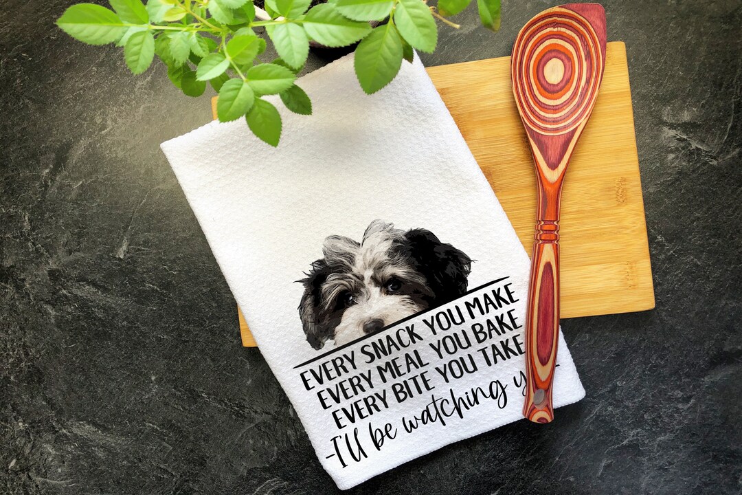Maltipoo Dog Kitchen Towel, Every Snack You Make I'll Be Watching You Tea Towel, Hanging Hand