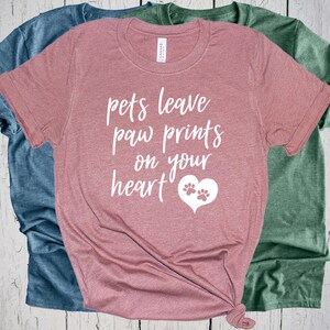Pets Leave Paw Prints On Your Heart, Pet Sympathy, Pet Loss Gift, Pet Memorial Gift, In Memory Of, Dog Paw Print, Pet Loss, Dog Mom, Dog Dad