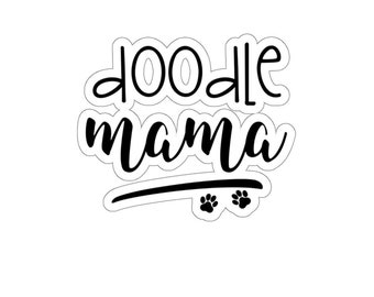Doodle Mama Decal, Doodle Stickers, Doodle Mom, Golden Doodle, Doodle Mom Decal, Goldendoodle Sticker, Tumbler Decal Laptop Sticker, Planner