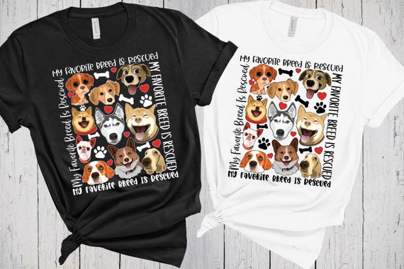 Rescued Is My Favorite Breed T-Shirt Funny Pet Lover Gift Rescued Is My Favorite Breed T-Shirt Funny Pet Lover Gift