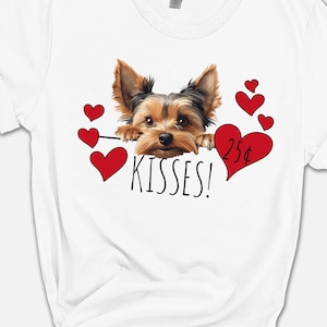 Doggy Kisses 25 Cents T-Shirt Doggy Kisses 25 Cents T-Shirt