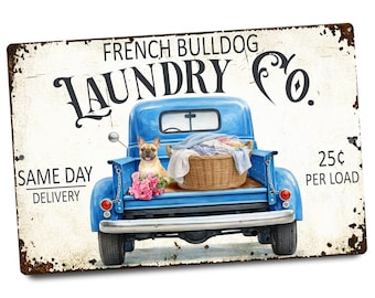 French Bulldog Laundry Co. Sign, Custom Dog Name Laundry Room Decor, Vintage Truck Frenchie Pet Wall Art