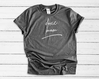 Doxie Mom Shirt, Dachshund Mom Gift, Dog Mom Shirt, Gifts for Mom, Doxie Dog, Gift for Doxie Lover, Dachshund Print, Doxie Shirt T-Shirt Tee