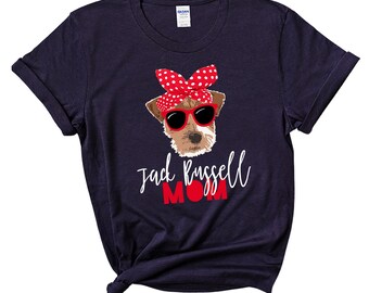 Jack Russell Terrier, Dog Mom Shirt, Jack Russell Mom Shirt, Jack Russell, Jack Russell Gifts, Jack Russell Art, Terrier Shirt, Dog Lover