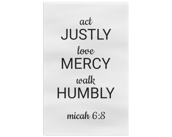 Act Justly Love Mercy Walk Humbly Tea Towel | Catholic Kitchen | Kitchen Prayer | Mother Teresa Tea Towel | Catholic Tea Towel