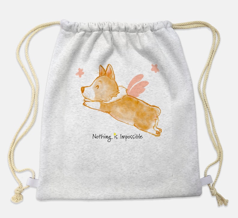 Custom Nothing is Impossible Corgi Drawstring Sweatshirt Bag