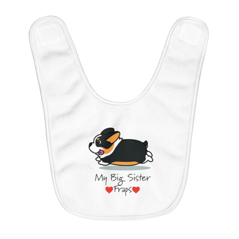 Customizable My Big Sister Fraps Corgi Fleece Baby Bib