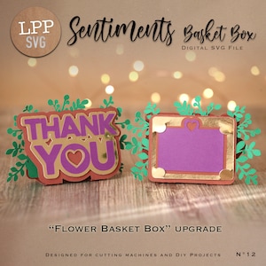 5 SENTIMENTS SVG Flower Basket UPGRADE Instant Download Project for Scanncut, Cricut, Cameo Love you Thank you 3d cut file image 2