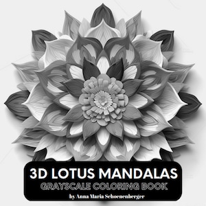 3D MANDALAS - 50 Grayscale Coloring Pages
