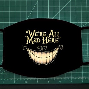 We&#39;re All Mad Here Cheshire Cat Facemask