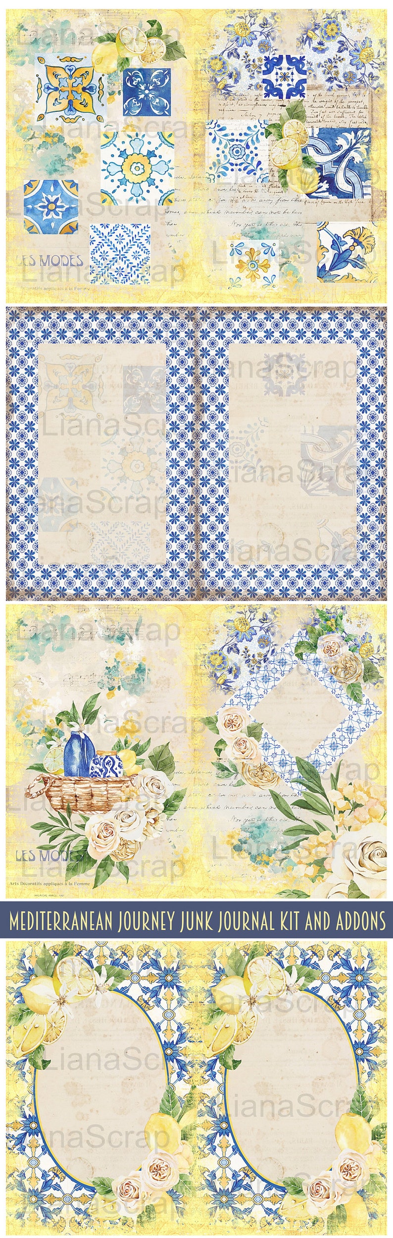 May include: A digital collage sheet with a Mediterranean theme. The sheet features a yellow background with blue and white tile patterns, lemons, flowers, and text. The text includes "Les Modes" and "Arts D&eacute;coratifs appliqu&eacute;s &agrave; la Femme". The sheet is titled "Mediterranean Journey Junk Journal Kit and Addons".