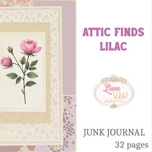 Attic Finds Lilac - Kit de diario basura vintage con diseño botánico y de encaje con 32 páginas - Descarga digital (JPG y PDF), tesoros de tela y papel