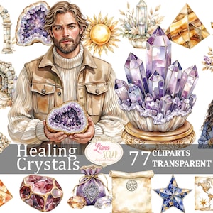 Op de afbeelding: Watercolor clip art set met kristallen, een man die een geode vasthoudt en andere mystieke elementen. De tekst "Healing Crystals" en "77 Cliparts Transparent PNG" zijn ook inbegrepen. Het kunstwerk heeft een zachte, etherische kwaliteit met paarse en gouden tinten.