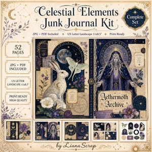 May include: Celestial Elements Junk Journal Kit featuring 52 pages in US Letter Landscape 27.9x21.6 cm. The kit includes illustrations of a white rabbit, a moth, and a figure in a dark blue robe, with text reading Aethermoth Archive and Complete Set.