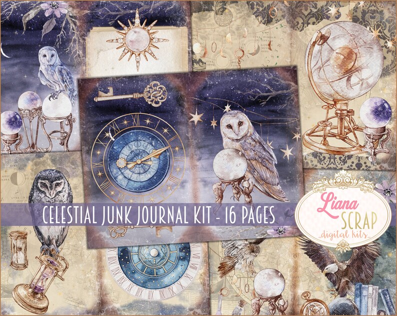 May include: A collage of celestial-themed junk journal pages. The design features owls, clocks, globes, and orbs, with a starry night sky background. The text "Celestial Junk Journal Kit - 16 Pages" is visible.