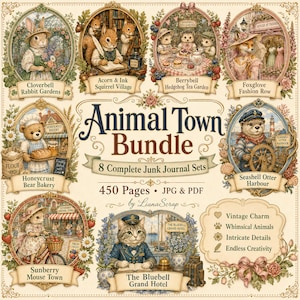 May include: A digital collection titled Animal Town Bundle featuring 8 junk journal sets with 450 pages in JPG and PDF formats. The design includes illustrations of anthropomorphic animals in various settings like a bakery, harbour, and hotel.