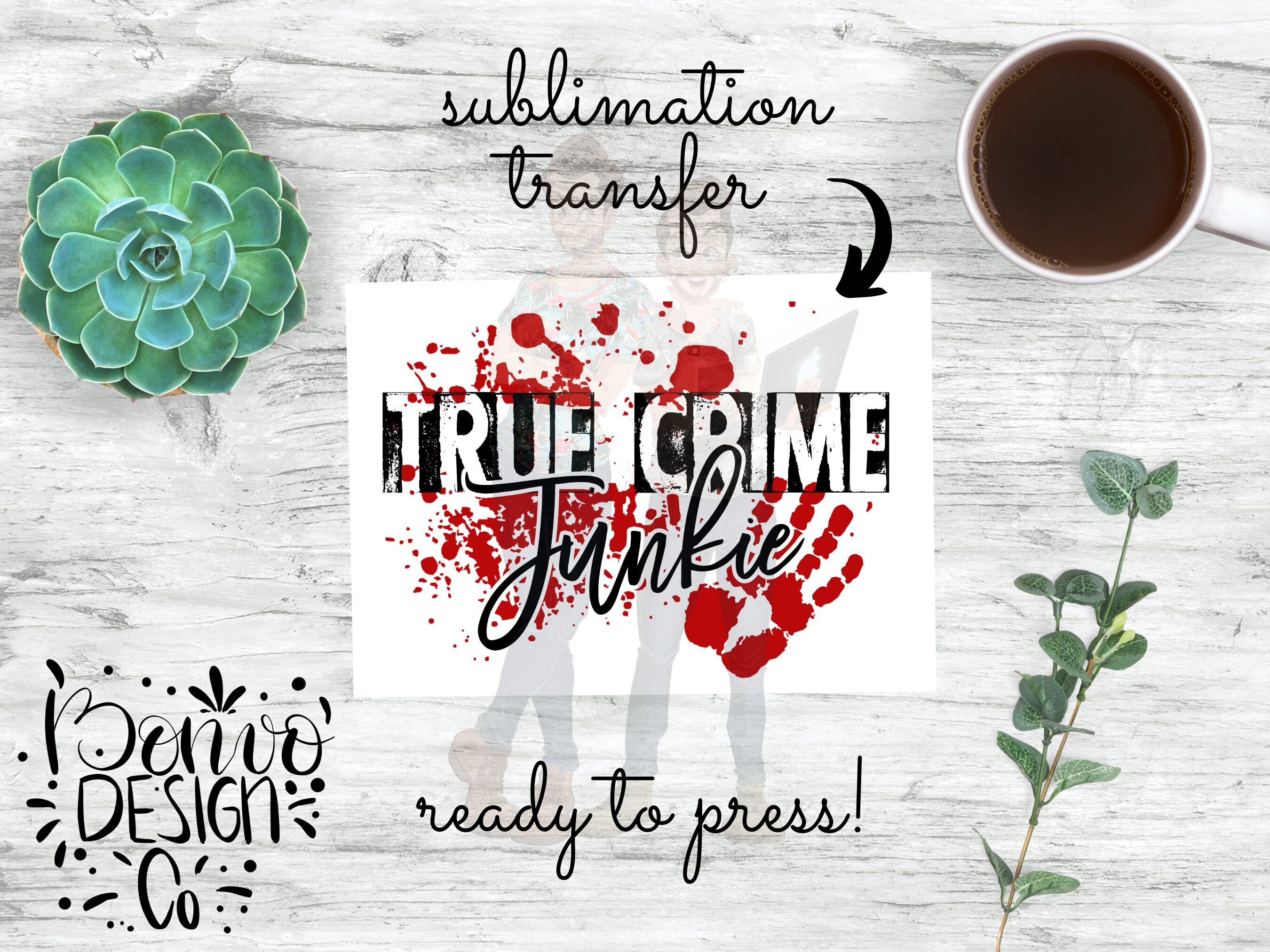 crime show transfer sublimation transfer ready to ship True crime junkie | TRANSFER ONLY Sublimation print