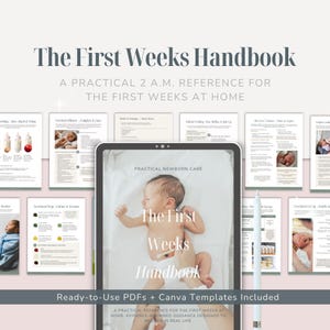 Peut inclure: Le First Weeks Handbook est un guide numérique contenant des informations pratiques sur les soins aux nouveau-nés. La couverture montre un nouveau-né, tandis que les pages environnantes offrent des conseils sur l'alimentation et la santé.
