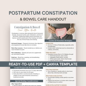 May include: A postpartum constipation and bowel care handout featuring a pink anatomical intestine graphic. The document includes sections on hormonal changes, pelvic floor recovery, pain medications, fluid loss, comfort strategies, and fibre-rich diet tips.