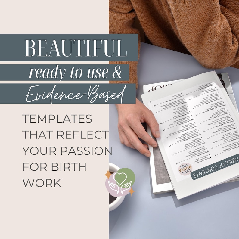 K&ouml;nnte beinhalten: Das Bild zeigt Vorlagen mit dem Text "BEAUTIFUL ready to use & Evidence-Based TEMPLATES THAT REFLECT YOUR PASSION FOR BIRTH WORK." Eine Tasse Kaffee und ein Logo befinden sich in der unteren linken Ecke. Die Vorlagen sind zum Inhaltsverzeichnis ge&ouml;ffnet.