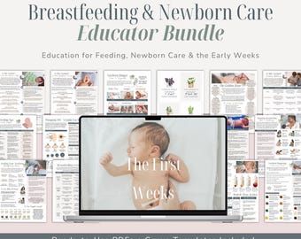 May include: A digital bundle of educational documents for breastfeeding and newborn care, featuring a laptop displaying a newborn baby and the text The First Weeks, surrounded by multiple informational PDF pages and Canva templates.