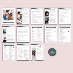 May include: A 13-page birth doula welcome packet featuring informational documents with headings such as The Journey Begins, Birth Doula Support, Birth Preferences, Early Labor Cheat Sheet, Comfort Measures Cheat Sheet, and Postpartum Preferences.