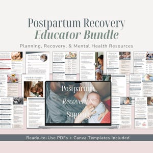 May include: A digital bundle of postpartum recovery resources featuring a laptop displaying the text Postpartum Recovery & Support, surrounded by multiple informational PDF pages with headings like Postpartum Recovery Educator Bundle and Planning, Recovery, & Mental Health Resources.