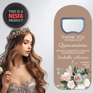 Rustic Quinceañera Favors, Custom Bottle Opener Fridge Magnet Favors for Sweet 16 Birthday Party