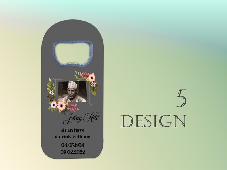 Custom Funeral Fridge Magnet Bottle Opener Personalized Memorial Keepsake image 7