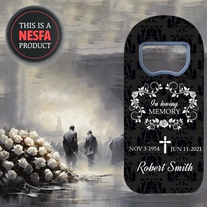 In Loving Memory Bottle Opener Magnet: Funeral Favors