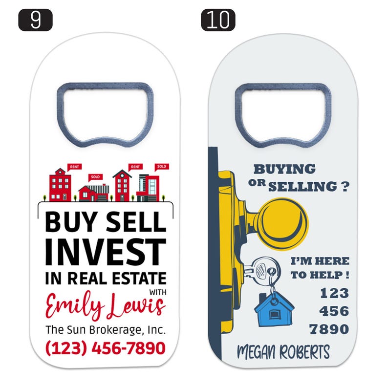 May include: Two white bottle openers with real estate branding. The left opener features red house icons and the text BUY SELL INVEST IN REAL ESTATE WITH Emily Lewis The Sun Brokerage, Inc. (123) 456-7890. The right shows a yellow door knob and house key.