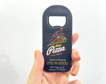 Pizza Restaurant Magnet, Custom Bottle Opener with Phone