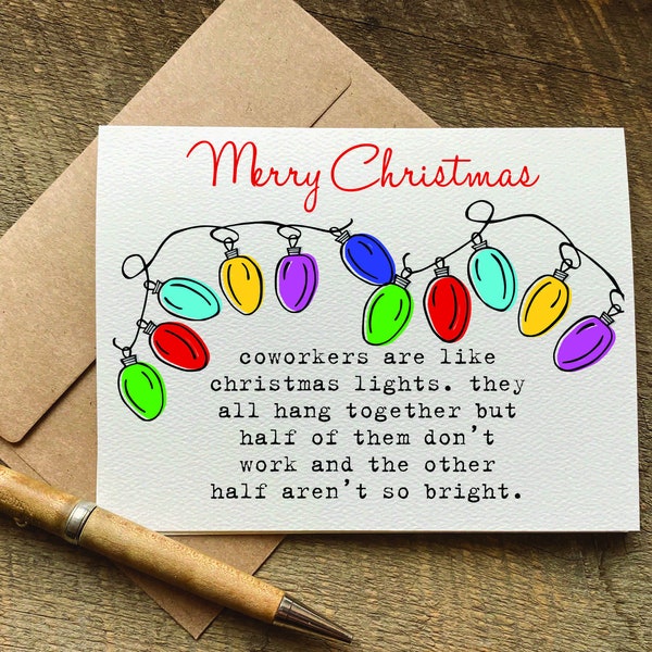 coworkers are like christmas lights / funny christmas card / coworker gift / christmas card for co-worker