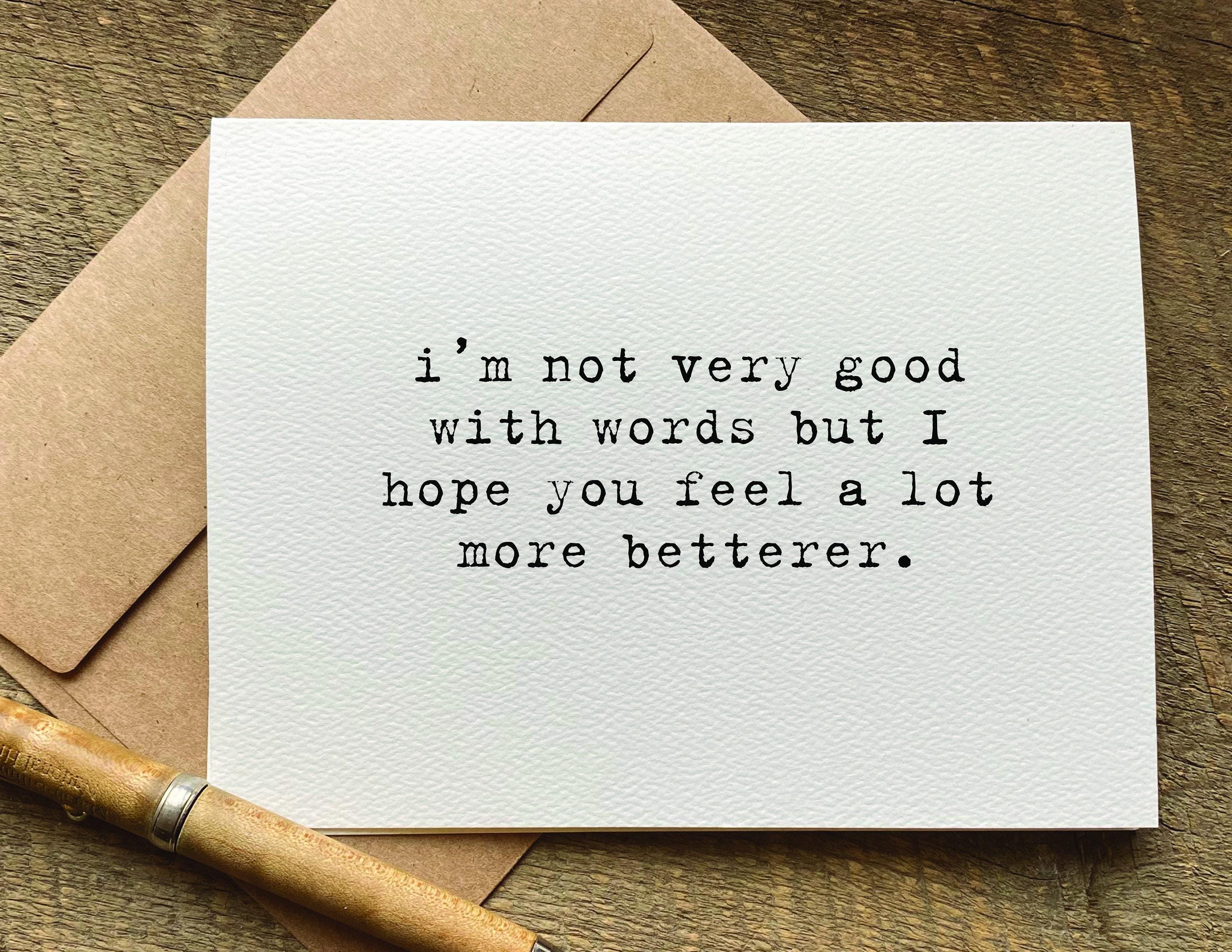 Feel More Betterer Greeting Card Feel More Betterer Greeting Card