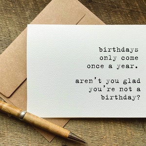 naughty birthday card / birthdays only come once a year / for boyfriend / gifts for her under 20