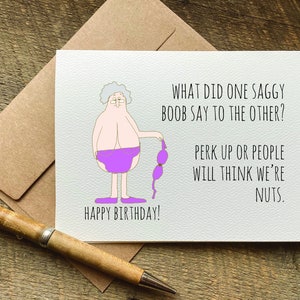 what did one saggy boob say to the other / best friend birthday card / 50th birthday gift for women / rude birthday card / female birthday