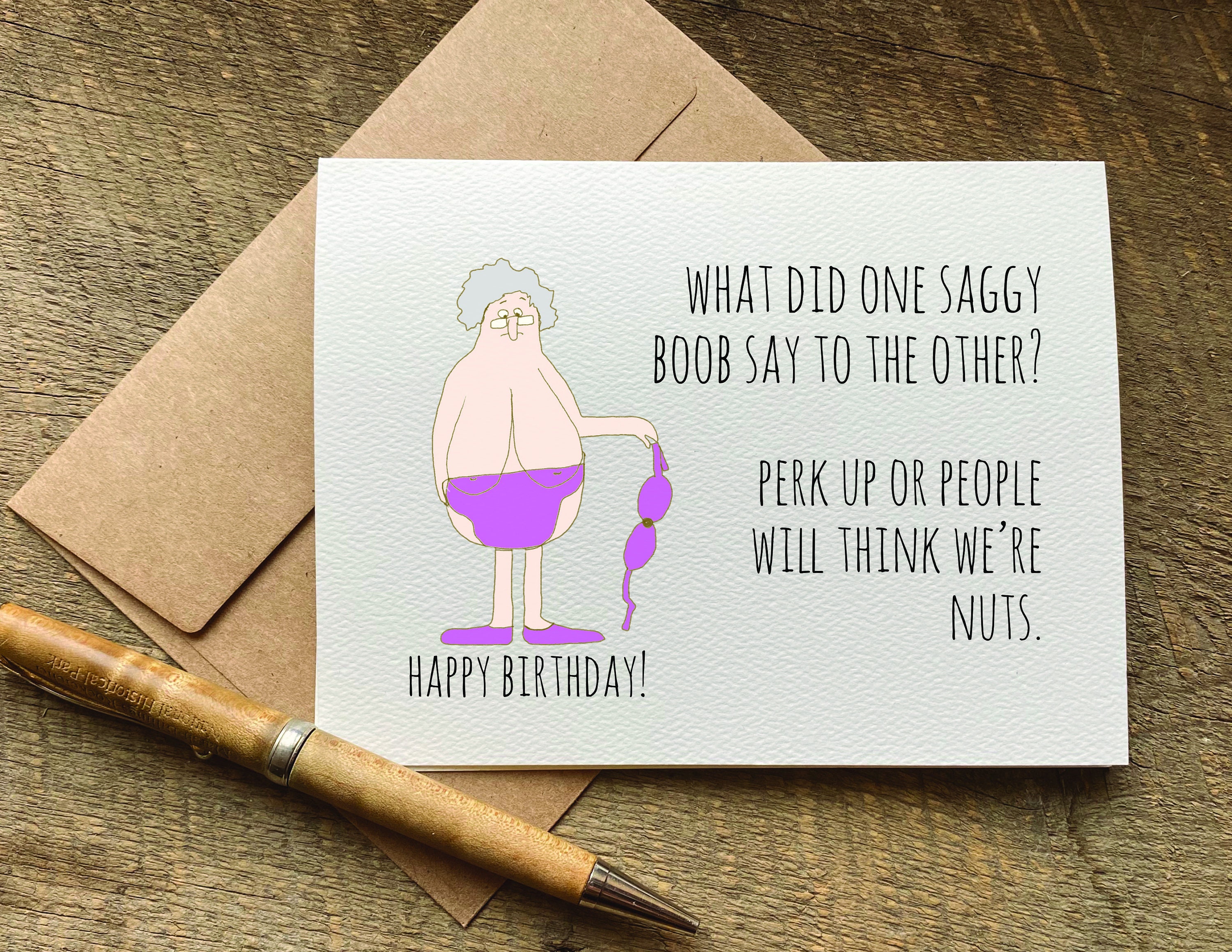 Saggy Boob: Funny Birthday Greeting Card for Women
