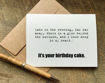 rude birthday card / there is a glow beyond the horizon … it's your birthday cake / funny birthday card for him / for her / best friend