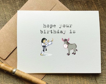 hope your birthday is kick ass / funny birthday card / pun birthday card / snarky humor / for him / for her / birthday cards / unique card