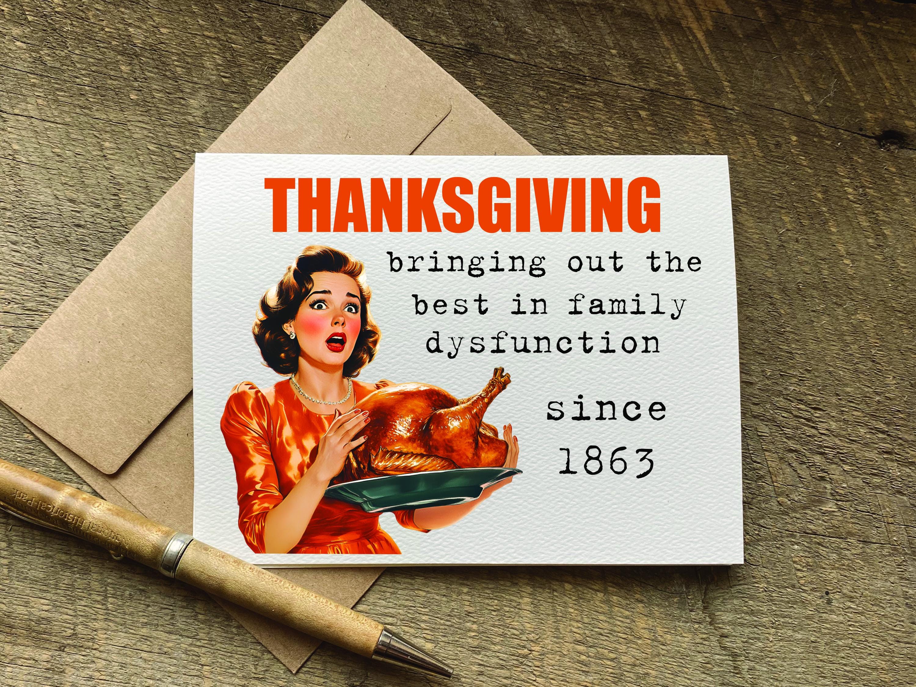 Funny Thanksgiving Card / Bringing Out the Best in Family Dysfunction /  Holiday Dinner Invites and Hostess Gift / Humorous Quote - Etsy, image size:3000x2250