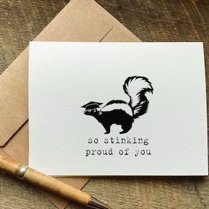 funny skunk graduation card / so stinking proud of you / high school graduation gift for her him / phd / pun / best selling cards