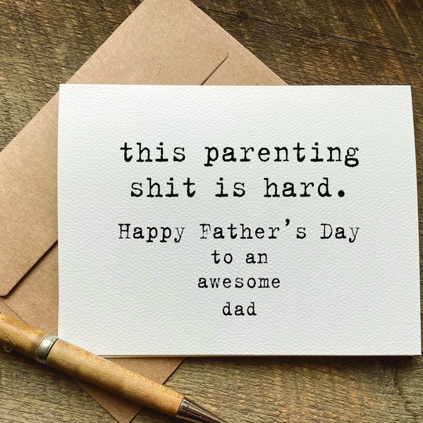 fathers day card funny / fathers day gift from wife / this parenting shit is hard / snarky humor / fathers day card husband / for son