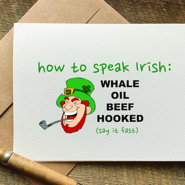 funny st. patricks day card / how to speak Irish / st patrick's day card / Irish greeting card / rude cards / adult greeting card