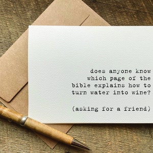 funny greeting or birthday card - which page of bible explains how to turn water into wine