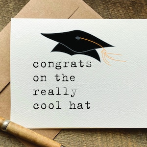 congrats on the really cool hat / funny graduation card / congratulations card / PHD / high school grad / funny grad card / graduation card image 1