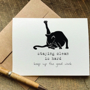 sobriety card / staying clean is hard, keep up the good work / sobriety gift / soberversary / recovery card / one year sober