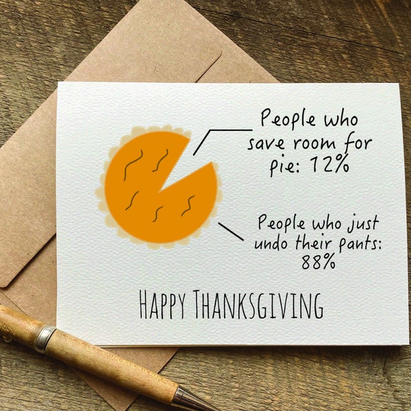 funny thanksgiving card / people who save room for pie / thanksgiving card for friend / for her / thanksgiving greeting card